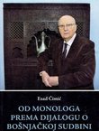 Od monologa prema dijalogu o bošnjačkoj sudbini
