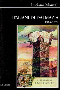 Italiani di Dalmazia 1914-1924