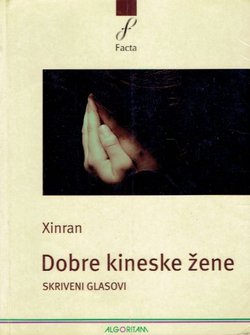 Dobre kineske žene. Skriveni glasovi