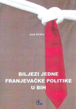 Biljezi jedne franjevačke politike u BiH
