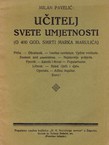 Učitelj svete umjetnosti (O 400 god. smrti Marka Marulića)