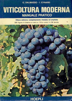 Viticoltura moderna. Manuale pratico (8.ed.)