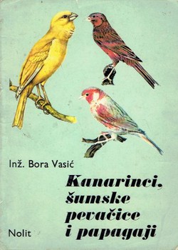 Kanarinci, šumske pevačice i papagaji