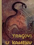 Tragovi u kamenu