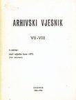 Arhivski vjesnik VII-VIII/1964-65 (Iz sadržaja: Uoči seljačke bune 1573. Novi dokumenti)