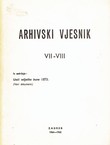 Arhivski vjesnik VII-VIII/1964-65 (Iz sadržaja: Uoči seljačke bune 1573. Novi dokumenti)