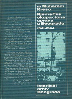 Njemačka okupaciona uprava u Beogradu 1941-1944