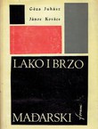 Lako i brzo mađarski (2.izd.)