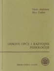 Osnove opće i razvojne psihologije (Psihologija odgoja i obrazovanja II)