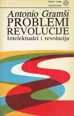 Problemi revolucije. Intelektualci i revolucija