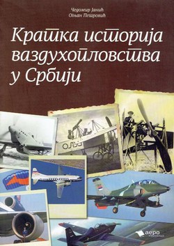 Kratka istorija vazduhoplovstva u Srbiji
