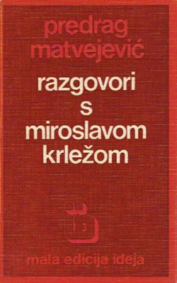 Razgovori s Miroslavom Krležom (3.dop.izd.)