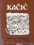 Franjevci i Makarska od 1502. do 2002. godine (Kačić XXXVI-XXXVIII/2004-2006)