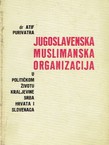 Jugoslavenska muslimanska organizacija u političkom životu Kraljevine Srba, Hrvata i Slovenaca