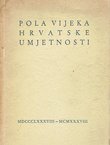 Pola vijeka hrvatske umjetnosti