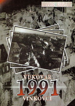 1991. Vukovar - Vinkovci: tako smo branili Vukovar