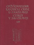 Opći šematizam Katoličke crkve u Jugoslaviji / cerkev v Jugoslaviji 1974