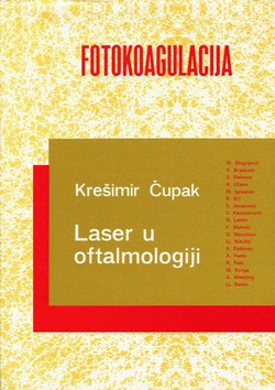 Fotokoagulacija. Laser u oftalmologiji