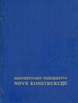 Arhitektonsko inženjerstvo. Nove konstrukcije