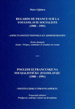 Regards de France sur la Yougoslavie socialiste (1980-1991)