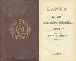 Danica. Koledar i ljetopis Društva Svetojeronimskog za godinu 1905.