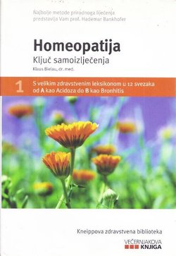 Homeopatija. Ključ samoizlječenja