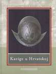 Kacige u Hrvatskoj