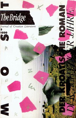 Der kroatische Roman der achtziger Jahre (Most/The Bridge 3/1990)