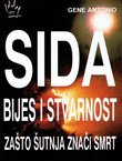 Sida: Bijes i stvarnost. Zašto šutnja znači smrt
