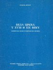 Bela Crkva u XVIII i XIX veku. Komorski vojno-graničarski period