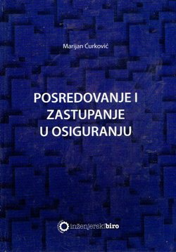 Posredovanje i zastupanje u osiguranju