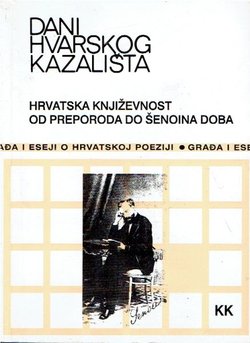 Dani hvarskog kazališta 25. Hrvatska književnost od Preporoda do Šenoina doba