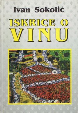 Iskrice o vinu (2.izd.)