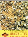 Med i pčelinji proizvodi. Hrana, lek, kozmetika (2.izd.)