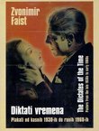 Diktati vremena. Plakati od kasnih 1930-ih do ranih 1960-ih (CD)