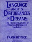 Language and Its Disturbances in Dreams