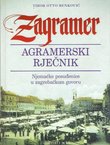Zagramer. Agramerski rječnik. Njemačke posuđenice u zagrebačkom govoru