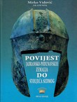 Povijest jadransko-podunavskih zemalja do stoljeća sedmog (2.poprav.izd.)