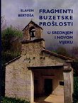 Fragmenti buzetske prošlosti u srednjem i novom vijeku