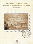 Trapisti u Banjoj Luci - Europa u Bosni i Hercegovini. Zbornik radova
