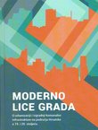 Moderno lice grada. O urbanizaciji i izgradnji komunalne infrastrukture na području Hrvatske u 19. i 20. stoljeću