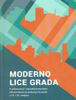 Moderno lice grada. O urbanizaciji i izgradnji komunalne infrastrukture na području Hrvatske u 19. i 20. stoljeću