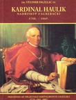 Kardinal Haulik nadbiskup zagrebački 1788.-1869. (pretisak iz 1929)