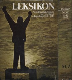 Leksikon Narodnooslobodilačkog rata i revolucije u Jugoslaviji 1941-1945. I-II