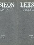 Leksikon Narodnooslobodilačkog rata i revolucije u Jugoslaviji 1941-1945. I-II