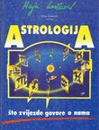 Astrologija. Što zvijezde govore o nama