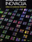 Ekonomika inovacija. Utrka za globalnu prednost