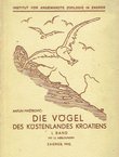 Die Vögel des Küstenlandes Kroatiens I.