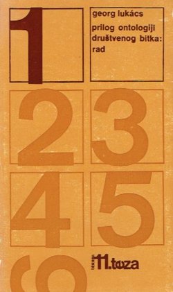 Prilog ontologiji društvenog bitka: rad