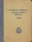 Katalog maraka jugoslovenskih zemalja 1958 (5.izd.)